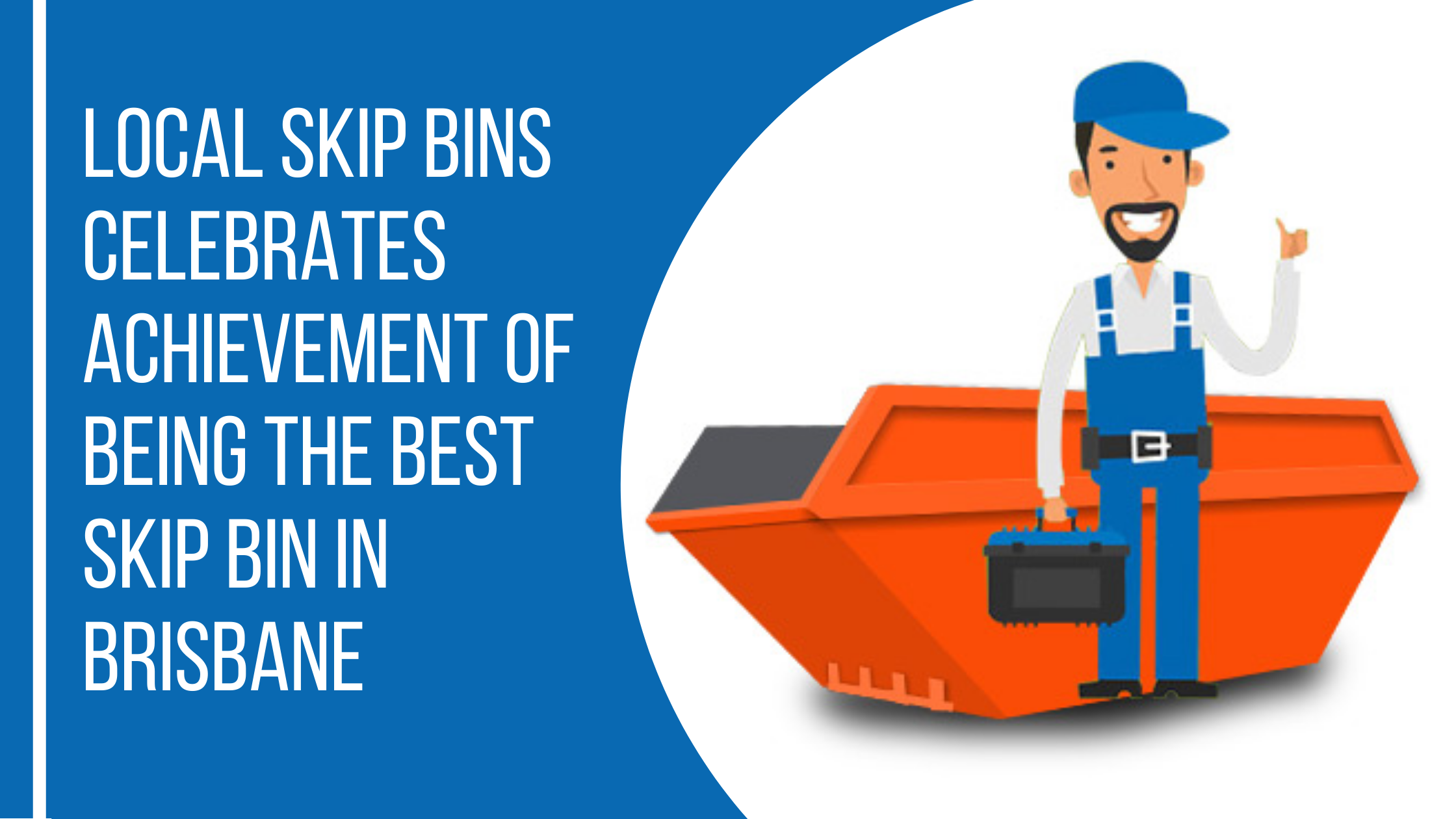 Hire the best skip bins Brisbane company.
